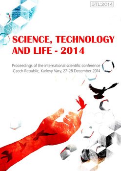 Science, Technology and Life – 2014: Proceedings of the international scientific conference. Czech Republic, Karlovy Vary, 27-28 December 2014