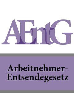 Arbeitnehmer-Entsendegesetz – AEntG