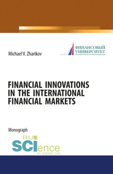 Financial Innovations in the International financial markets.