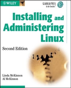 Installing and Administering Linux