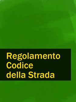 Regolamento Codice della Strada