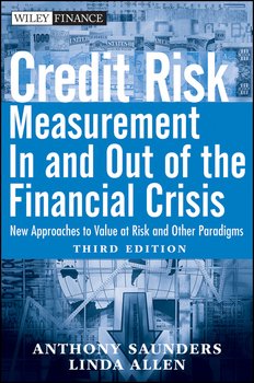 Credit Risk Management In and Out of the Financial Crisis. New Approaches to Value at Risk and Other Paradigms