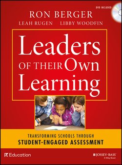 Leaders of Their Own Learning. Transforming Schools Through Student-Engaged Assessment