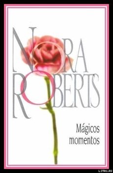 Mágicos Momentos