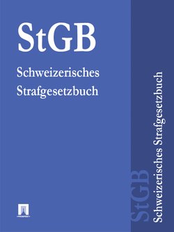 Schweizerisches Strafgesetzbuch – StGB