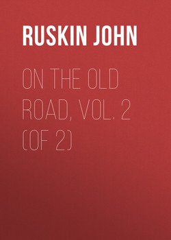 On the Old Road, Vol. 2