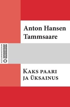 Kaks paari ja üksainus