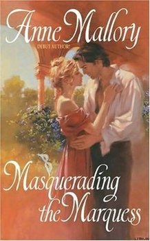 Masquerading The Marquess