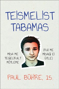 Teismelist tabamas. Mida me tegelikult mõtleme