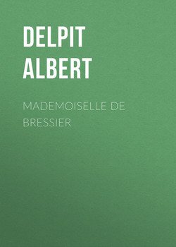 Mademoiselle de Bressier