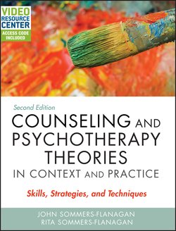 Counseling and Psychotherapy Theories in Context and Practice. Skills, Strategies, and Techniques