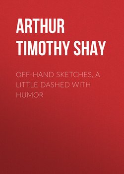 Off-Hand Sketches, a Little Dashed with Humor