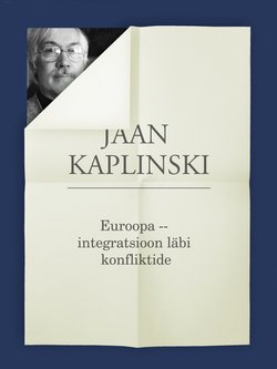 Euroopa – integratsioon läbi konfliktide