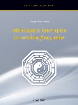 Abistajate, õpetajate ja reiside feng shui