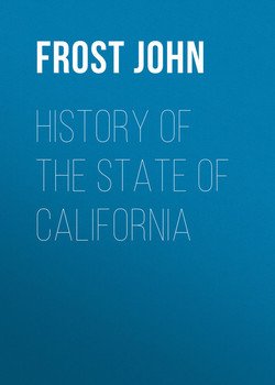 History of the State of California