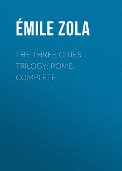 The Three Cities Trilogy: Rome, Complete