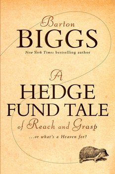 A Hedge Fund Tale of Reach and Grasp. Or What's a Heaven For