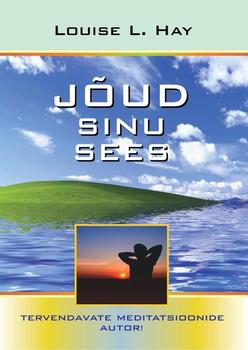 Jõud sinu sees