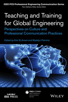 Teaching and Training for Global Engineering. Perspectives on Culture and Professional Communication Practices