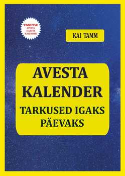 Avesta kalender. Tarkused igaks päevaks