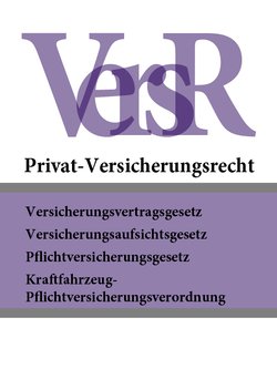 Privat-Versicherungsrecht – VersR