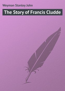 The Story of Francis Cludde