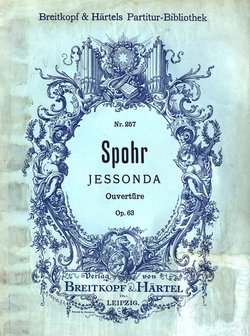 Ouverture zur Oper Jessonda von Ludwig Spohr