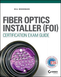 Fiber Optics Installer Certification Exam Guide