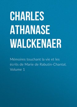 Mémoires touchant la vie et les écrits de Marie de Rabutin-Chantal, Volume 1