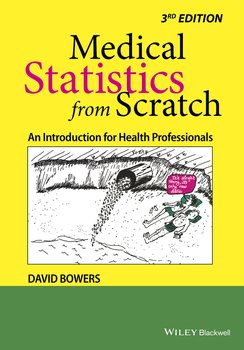 Medical Statistics from Scratch. An Introduction for Health Professionals