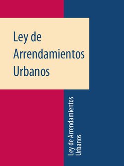 Ley de Arrendamientos Urbanos