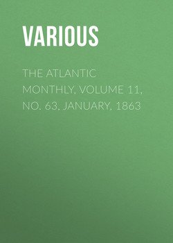 The Atlantic Monthly, Volume 11, No. 63, January, 1863