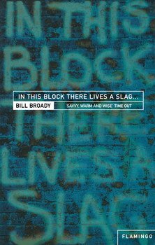 In This Block There Lives a Slag…: And Other Yorkshire Fables