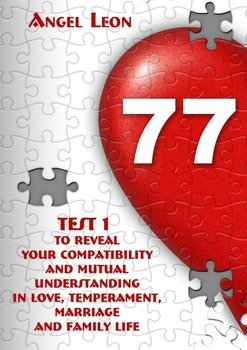 Test 1 to reveal your compatibility and mutual understanding in love, temperament, marriage and family life