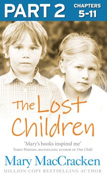 The Lost Children: Part 2 of 3