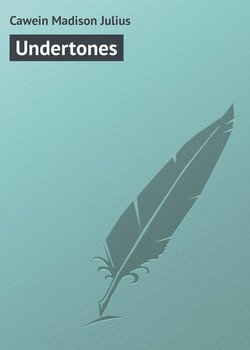 Undertones