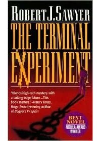 The Terminal Experiment