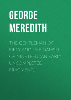 The Gentleman of Fifty and The Damsel of Nineteen 
