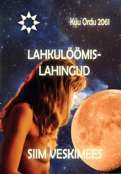 Lahkulöömislahingud. Kuu Ordu 2061. aasta sõja teine raamat