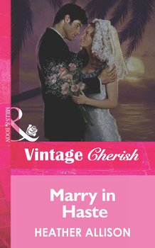Marry in Haste