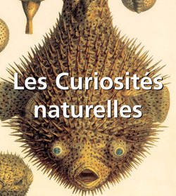Les Curiosit?s naturelles