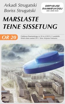 Marslaste teine sissetung. Sari: «Orpheuse Raamatukogu»
