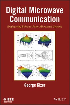 Digital Microwave Communication. Engineering Point-to-Point Microwave Systems