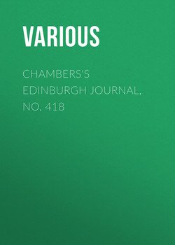 Chambers's Edinburgh Journal, No. 418