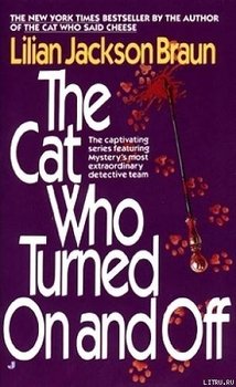 The Cat Who Turned On and Off