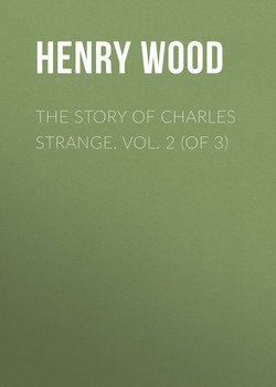 The Story of Charles Strange. Vol. 2