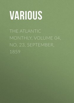 The Atlantic Monthly, Volume 04, No. 23, September, 1859