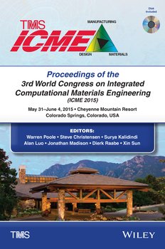Proceedings of the 3rd World Congress on Integrated Computational Materials Engineering 