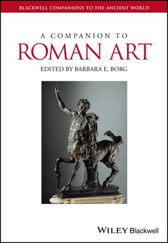 A Companion to Roman Art