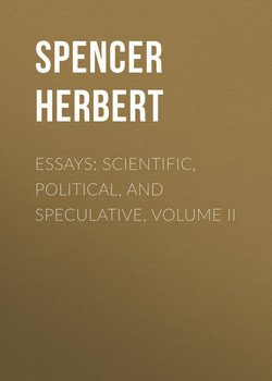 Essays: Scientific, Political, and Speculative, Volume II